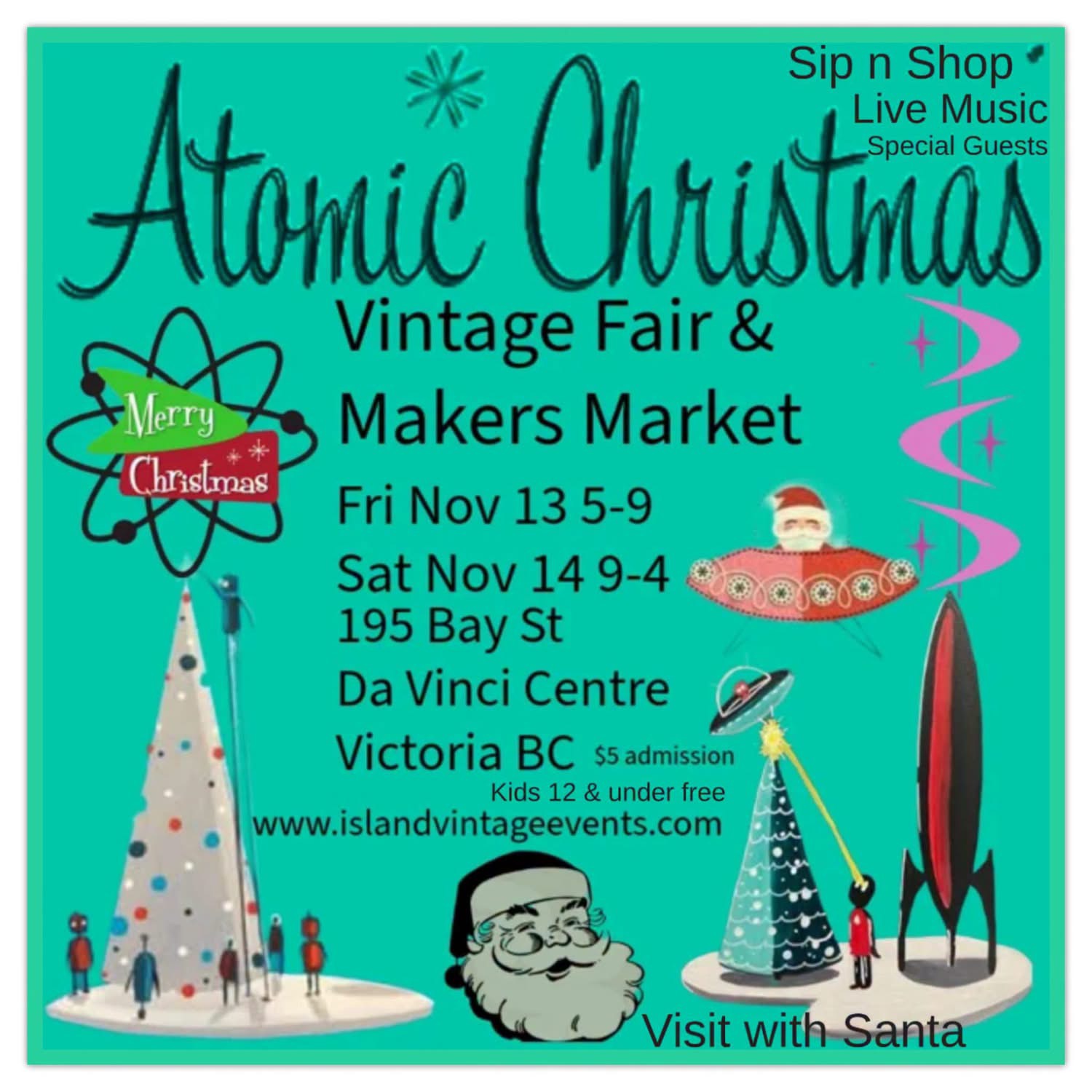 Atomic Christmas Vintage Fair, Makers Market, & Entertainment